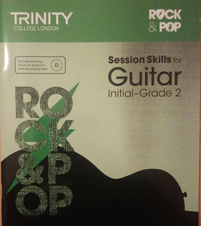 Trinity rock and pop guitar session skills book grade initial - 2
