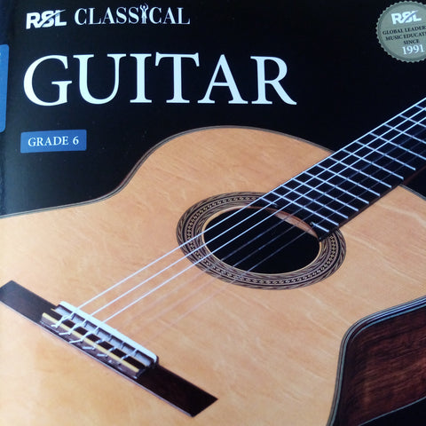 RSL Rockschool Exams Classical Guitar Grade 6 Six Book